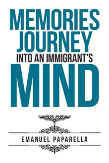 Memories: Journey into an Immigrant’s Mind