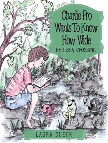 Charlie Pro Wants to Know How Wide