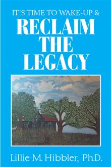 It’s Time to Wake-Up & Reclaim the Legacy