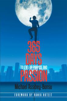 365 Days to Level up Purpose and Passion