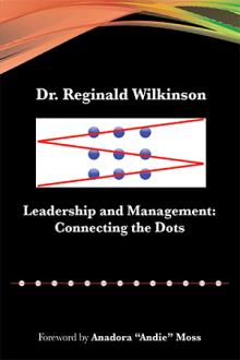 Leadership and Management: Connecting the Dots