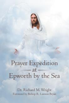 Prayer Expedition at Epworth by the Sea
