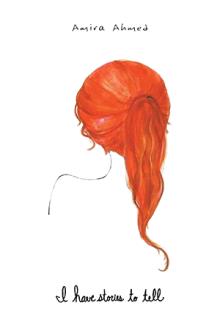 I HAVE STORIES TO TELL