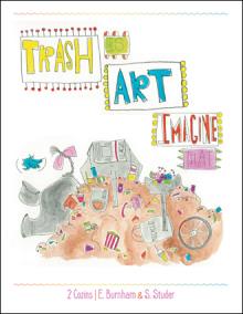 Trash Is Art