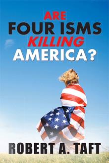 Are Four Isms Killing America?