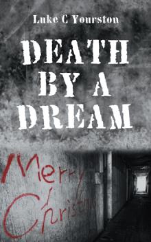 Death by a Dream