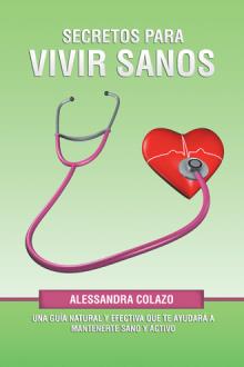 Secretos para vivir sanos