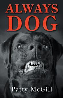 Always Dog
