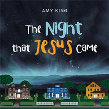 The Night that Jesus Came