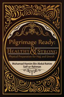 Pilgrimage Ready: Healthy & Strong