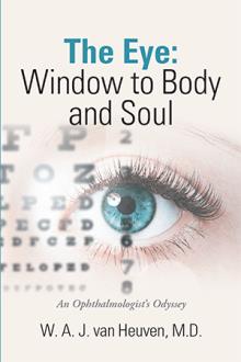The Eye: Window to Body and Soul