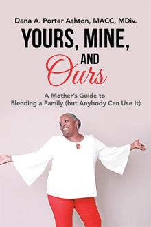 Yours, Mine, and Ours