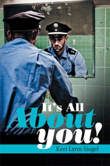 It’s All About You!