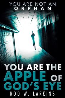 You Are the Apple of God’s Eye