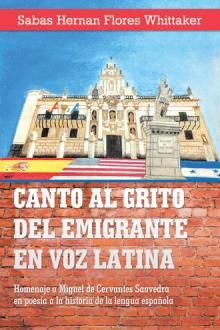Canto al grito del emigrante en voz latina
