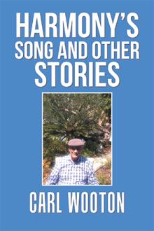 Harmony’s Song and Other Stories