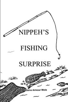 Nippeh’s Fishing Surprise