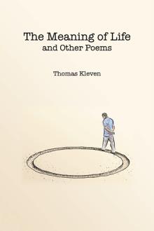 The Meaning of Life and Other Poems