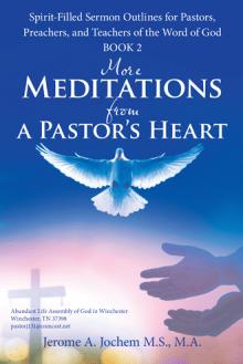 More Meditations from a Pastor’s Heart