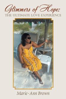 Glimmers of Hope: The Ultimate Love Experience