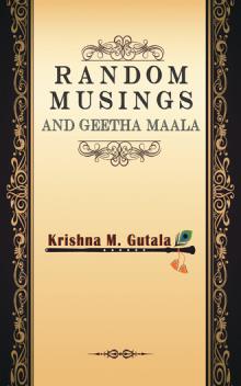 Random Musings and Geetha Maala