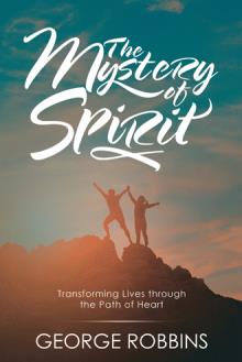 The Mystery of Spirit