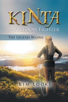 Kinta—Freedom Fighter