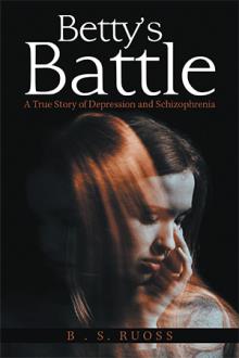Betty’s Battle