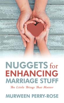 Nuggets for Enhancing Marriage Stuff