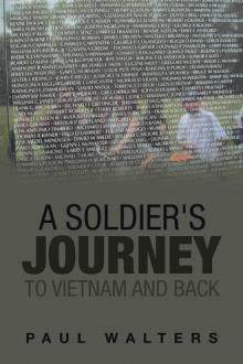 A Soldier’s Journey to Vietnam and Back