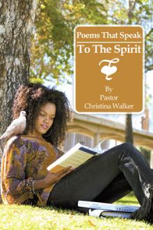 Poems That Speak To The Spirit