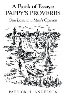 A Book of Essays: Pappy’s Proverbs