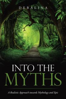 Into the Myths