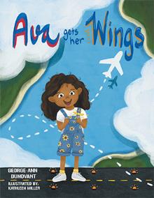 Ava Gets Her Wings