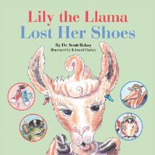 Lily the Llama Lost Her Shoes