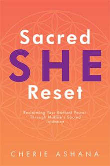 Sacred SHE Reset