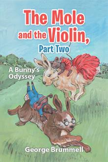The Mole and the Violin, Part Two