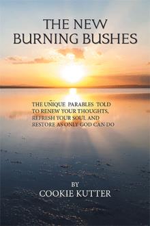 The New Burning Bushes