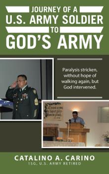 Journey of a U.S. Army Soldier to God's Army