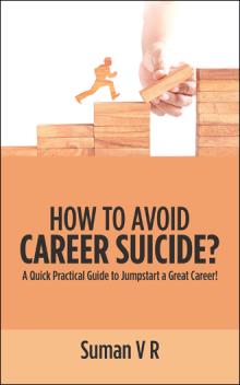How to Avoid Career Suicide?