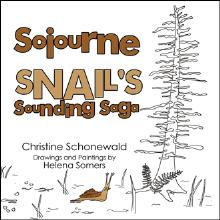 Sojourne Snail’s Sounding Saga