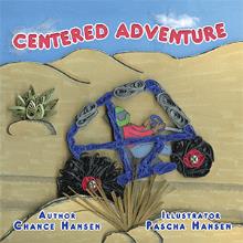 Centered Adventure