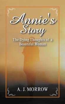 Annie’s Story