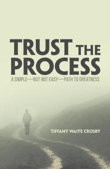 Trust the Process