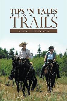 Tips ’n Tales from the Trails