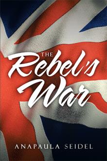 The Rebel’s War