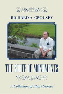 The Stuff of Monuments