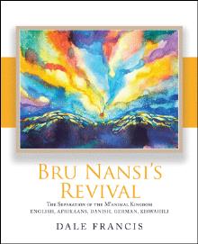 Bru Nansi’s Revival