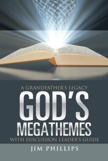 God’s Megathemes