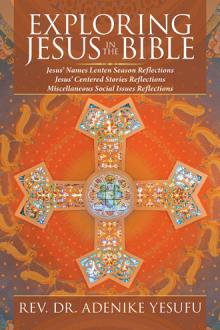 EXPLORING JESUS IN THE BIBLE